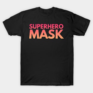 Superhero Mask T-Shirt